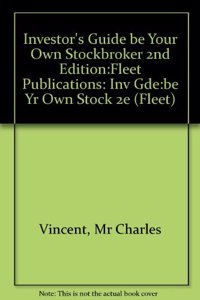 Investor's Guide Be Your Own Stockbroker 2nd Edition