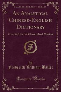 An Analytical Chinese-English Dictionary