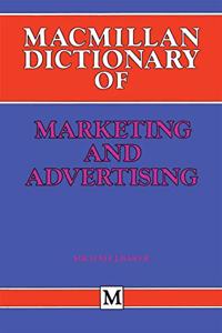 MacMillan Dictionary of Marketing and Advertising