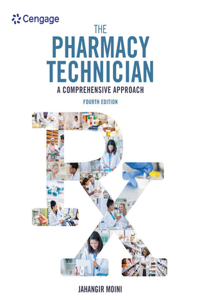 Bundle: The Pharmacy Technician: A Comprehensive Approach, 4th + Student Workbook