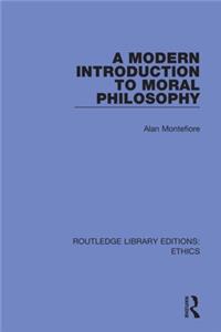 Modern Introduction to Moral Philosophy