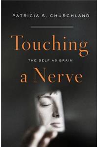 Touching a Nerve