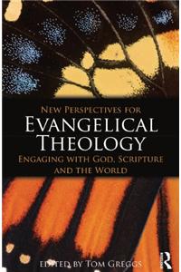 New Perspectives for Evangelical Theology