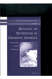 Biology of Nutrition in Growing Animals