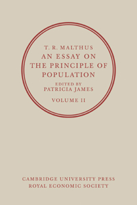 T. R. Malthus, an Essay on the Principle of Population: Volume 2