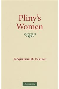 Pliny's Women