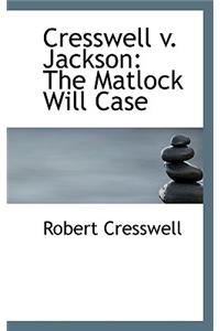 Cresswell V. Jackson