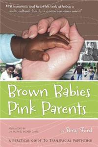 Brown Babies Pink Parents