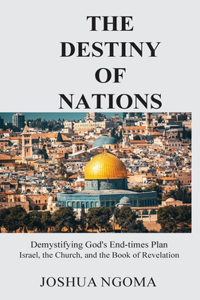 The Destiny of Nations