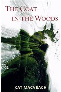 The Coat in the Woods