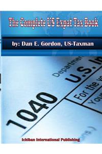 The Complete US Expat Tax Book