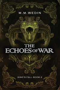 The Echoes of War