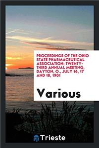 Proceedings of the Ohio State Pharmaceutical Association