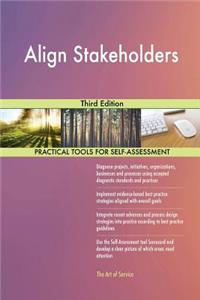 Align Stakeholders Third Edition