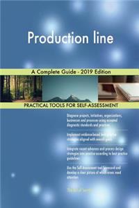 Production line A Complete Guide - 2019 Edition