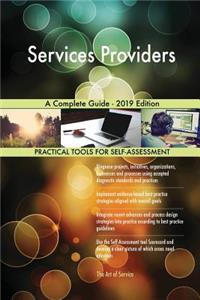 Services Providers A Complete Guide - 2019 Edition