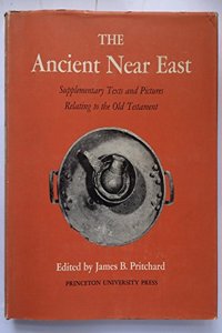 Ancient Near Eastern Texts Relating to the Old Testament with Supplement