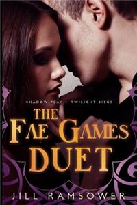 The Fae Games Duet