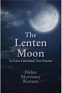 The Lenten Moon