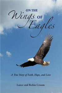 On The Wings Of Eagles