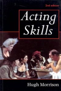 Acting Skills (Stage & costume) Paperback