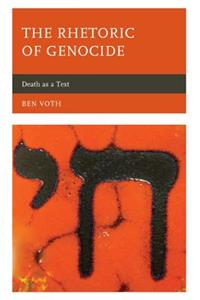 Rhetoric of Genocide