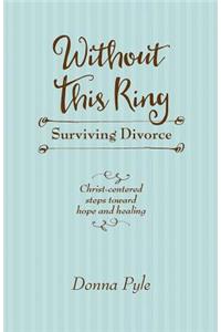 Without This Ring