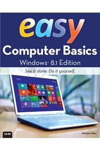 Easy Computer Basics, Windows 8.1 Edition
