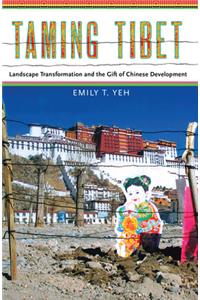 Taming Tibet