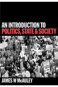 Introduction to Politics, State and Society
