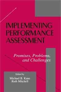 Implementing Performance Assessment