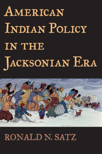 American Indian Policy in the Jacksonian Era
