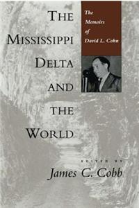 The Mississippi Delta and the World