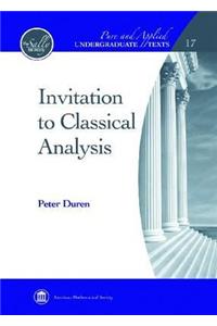 Invitation to Classical Analysis