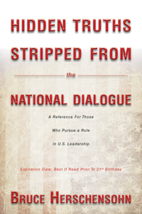 Hidden Truths Stripped From the National Dialogue