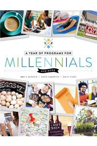 Year of Programs for Millennials and More