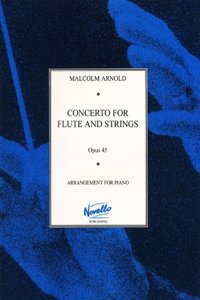 Concerto No. 1 for Flute and Strings Op. 45
