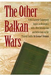 The Other Balkan Wars