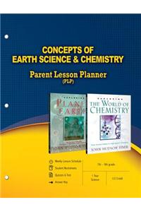Concepts of Earth Science & Chemistry Parent Lesson Planner