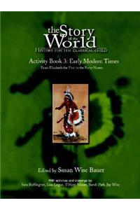 Story of the World, Vol. 3 Activity Book