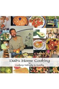 Dad's Home Cooking