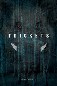 Thickets