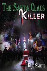 The Santa Claus Killer