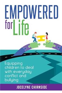 Empowered for Life