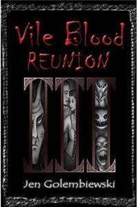 Vile Blood 3