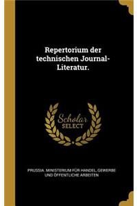 Repertorium Der Technischen Journal-Literatur.