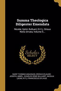 Summa Theologica Diligenter Emendata
