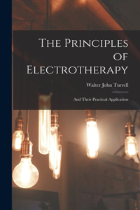 Principles of Electrotherapy