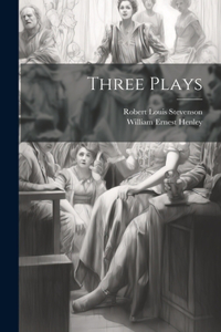 Three Plays