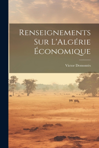 Renseignements sur L'Algérie Économique